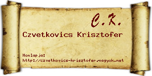 Czvetkovics Krisztofer névjegykártya